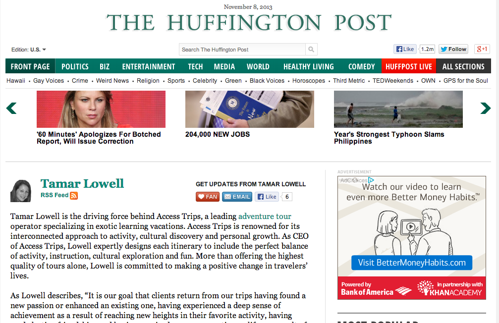 Our travel PR agency secured coverage for client Kensington Tours by securing a blog for its CEO Tamar Lowell on the Huffington Post.
